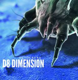 D8 Dimension : Octocrura